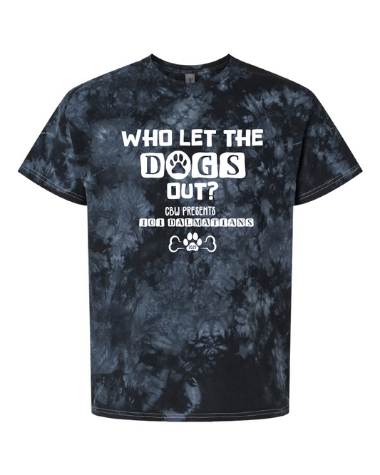 CBW - Who Let The Dogs Out Tie Dye Tee